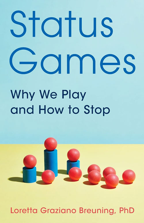 The cover of the book "Status Games"