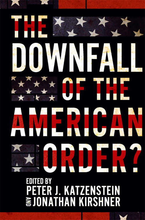 the cover of 'The Downfall of the American Order?'