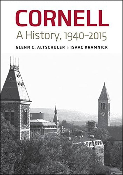 the cover of "Cornell: A History, 1940–2015"
