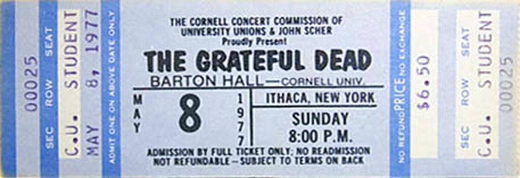A ticket from a Grateful Dead show at Cornell University in 1977.