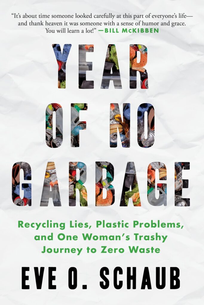 Cover of Year of No Garbage, a book by Eve Schaub
