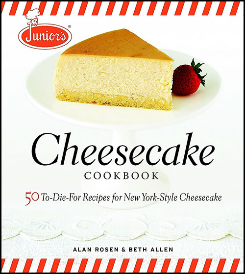 The cover of Junior’s Cheesecake Cookbook