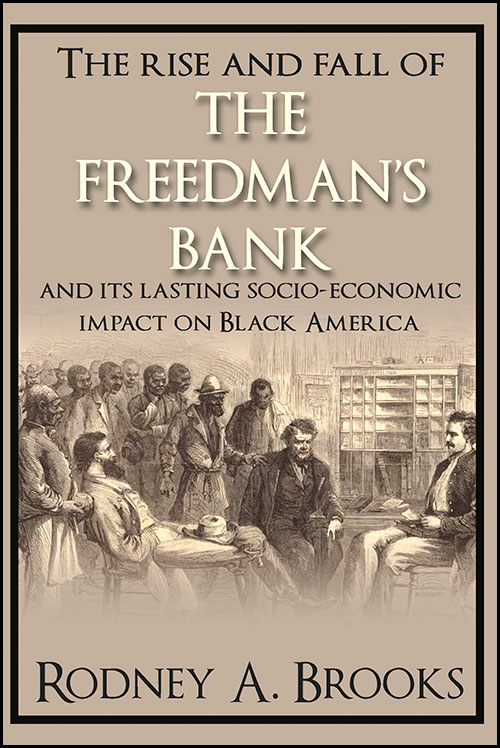 The cover of The Rise and Fall of the Freedman’s Bank