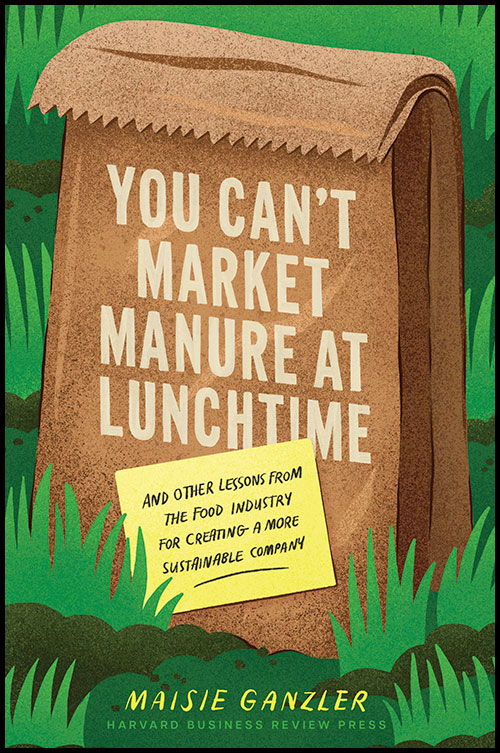 The cover of "You Can't Market Manure at Lunchtime"