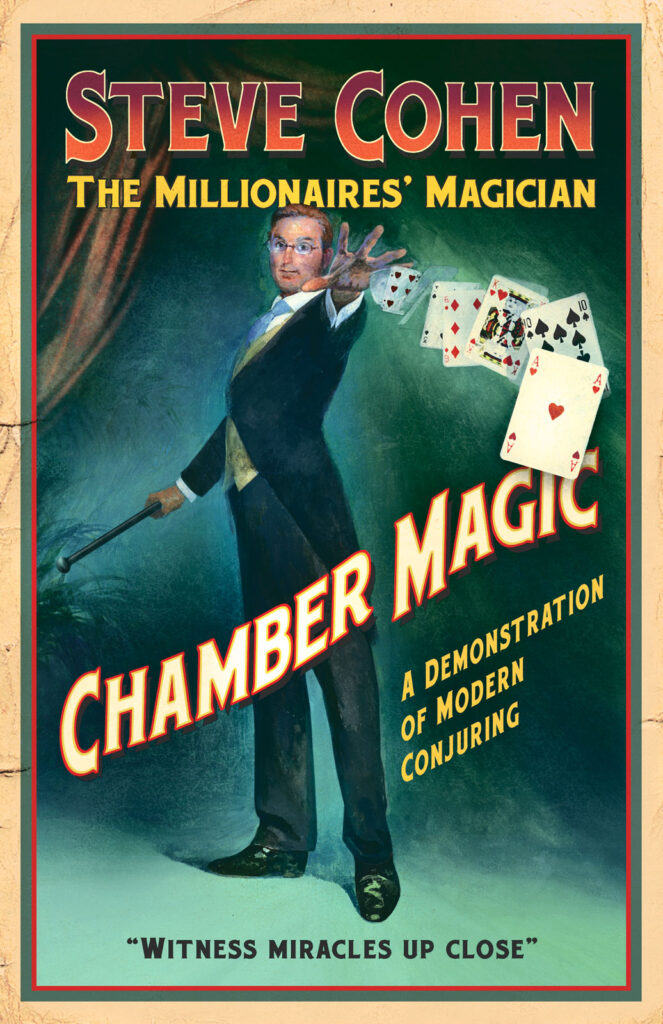 Publicity poster for Steve Cohen’s ongoing “Chamber Magic” show in New York City