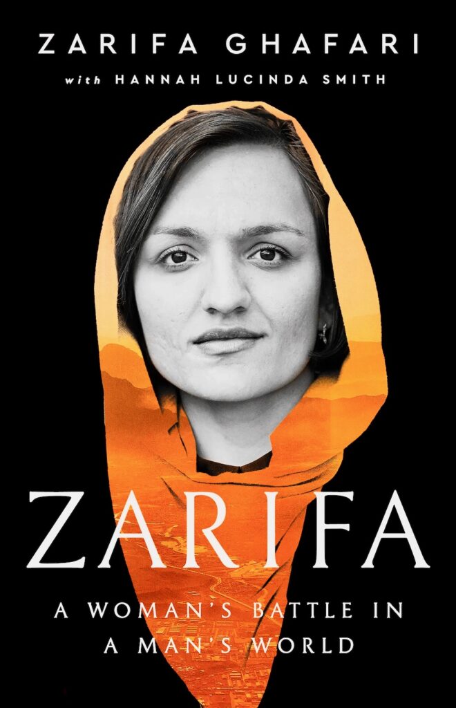 book cover of Zarifa Ghafari’s “Zarifa: A Woman’s Battle in a Man’s World”