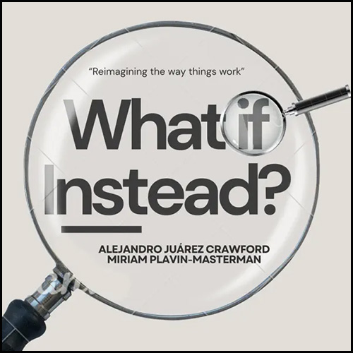 The podcast logo for What if Instead?