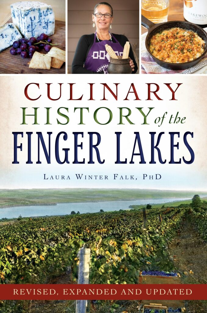 The front cover of the book Culinary History of the Finger Lakes by Laura Winter Falk
