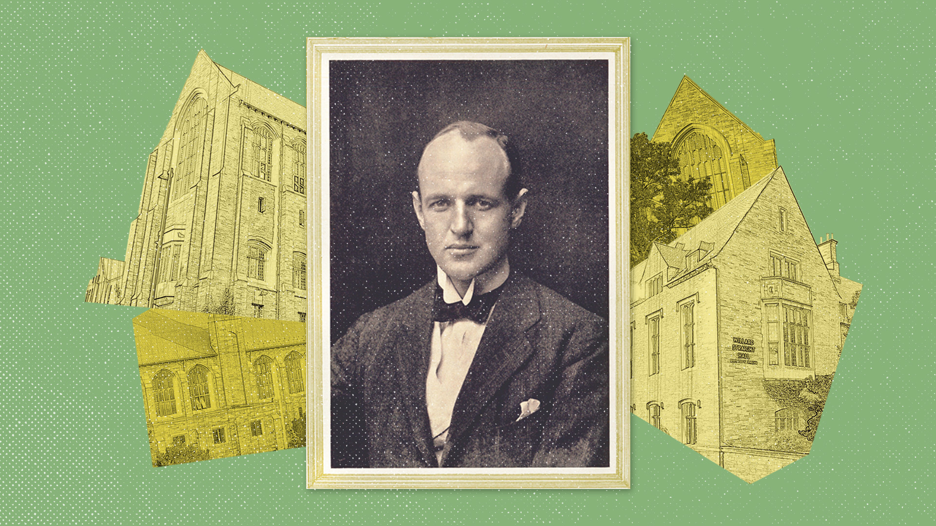 A portrait of Willard straight, on a green background, with images from his namesake building