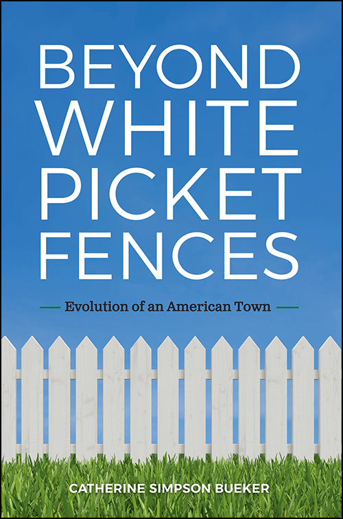 The cover of "Beyond White Picket Fences"