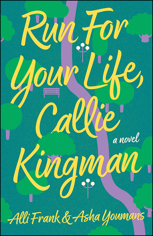 The cover of "Run For Your Life, Callie Kingman"