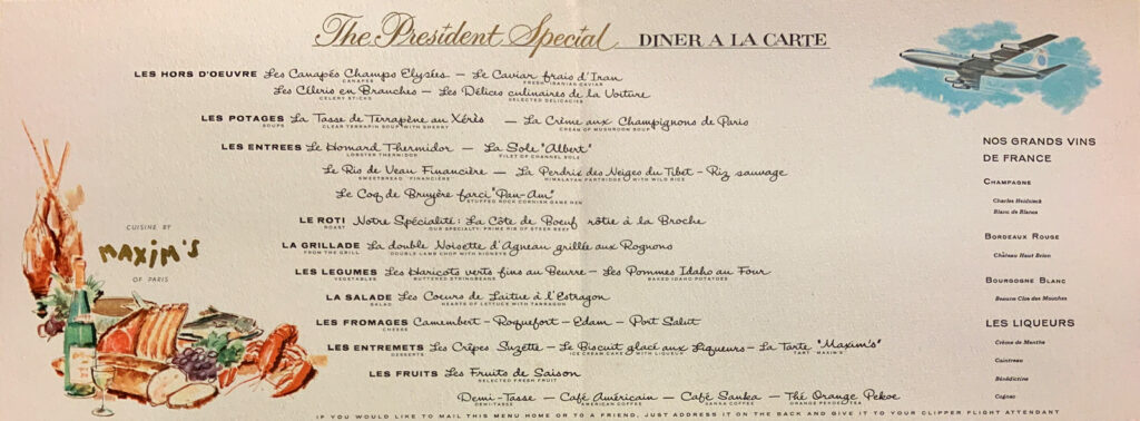 A menu from the President Special airliner with food by Maxim's