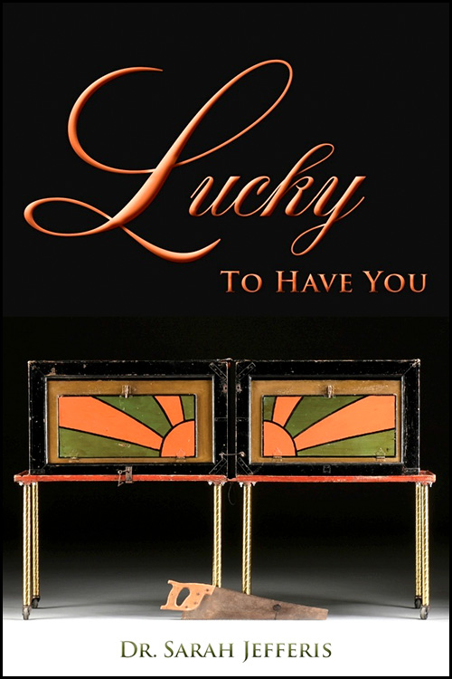 The cover of "Lucky to Have You"