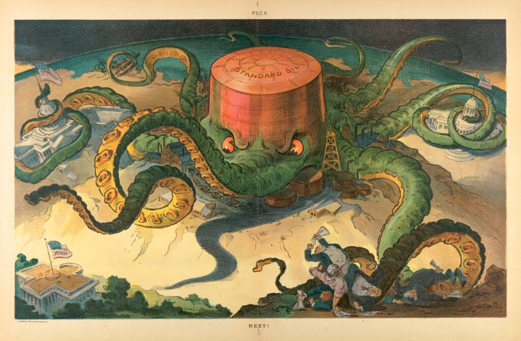 An illustration showing a giant octopus with a head shaped like a Standard Oil tank, grabbing parts of the U.S. government with its tentacles