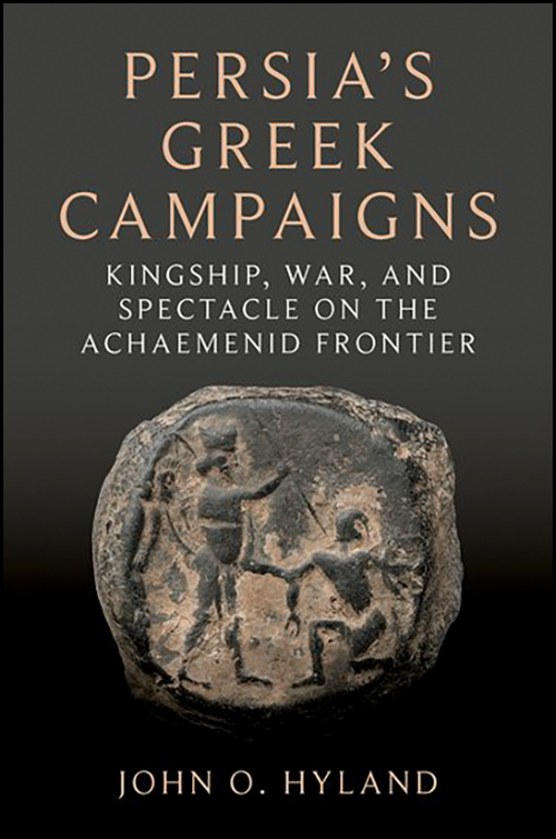 The cover of "Persia’s Greek Campaigns"