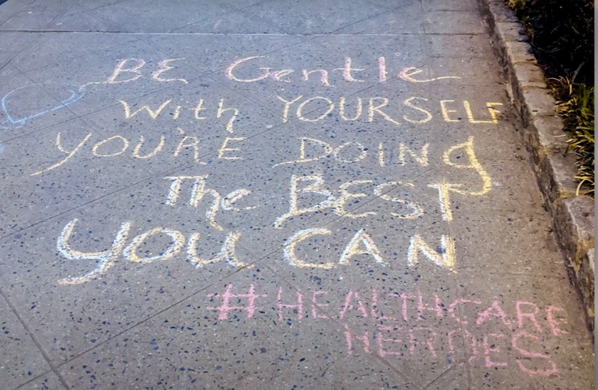 Inspiring message for #Healthcare Heroes on the sidewalk