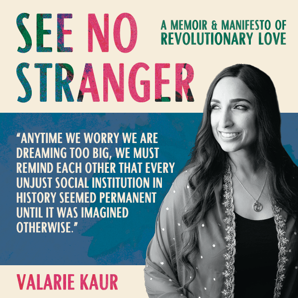 See No Stranger by Valarie Kaur