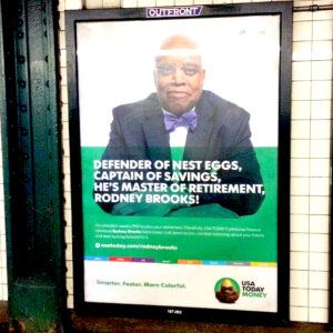 USA TODAY advertised Rodney’s column in NYC, using billboards like this one at a subway station.