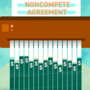 A graphic with the title Noncompete Agreement, showing bars with dollar signs being shredded.